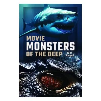 Movie Monsters of the Deep - Roswell, Faith