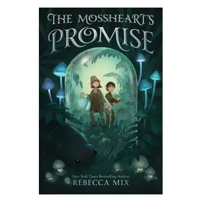 Mossheart's Promise - Mix, Rebecca