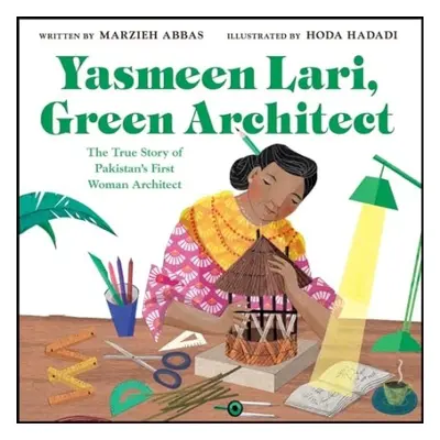 Yasmeen Lari, Green Architect - Abbas, Marzieh