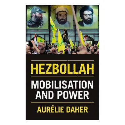 Hezbollah - Daher, Aurelie