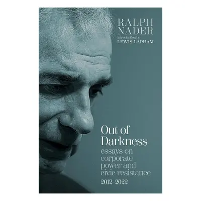 Out of Darkness - Nader, Ralph