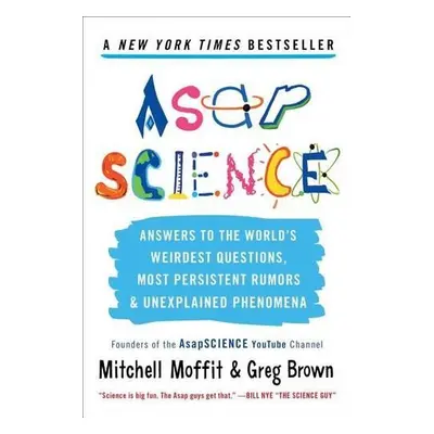 Asapscience - Moffit, Mitchell a Brown, Greg