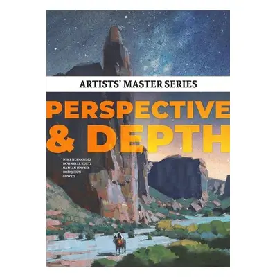 Artists' Master Series: Perspective and Depth