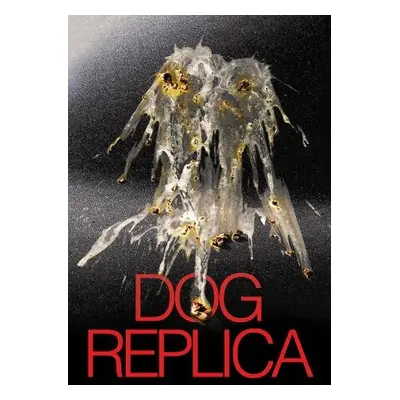 Dog Replica - Rogers, Angus