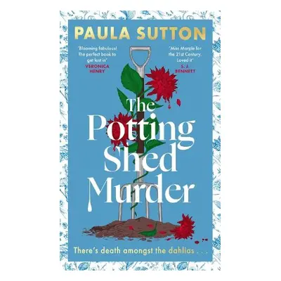 Potting Shed Murder - Sutton, Paula