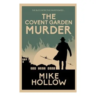 Covent Garden Murder - Hollow, Mike