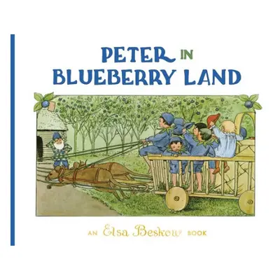 Peter in Blueberry Land - Beskow, Elsa