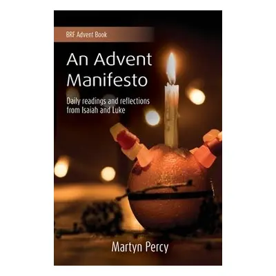 Advent Manifesto - Percy, Martyn