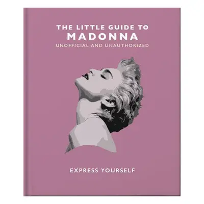 Little Guide to Madonna - Orange Hippo!