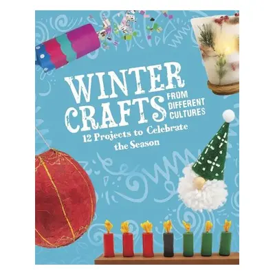 Winter Crafts From Different Cultures - Borgert-Spaniol, Megan