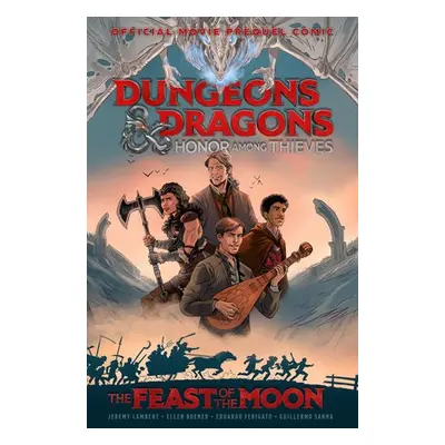 Dungeons a Dragons: Honor Among Thieves - Lambert, Jeremy a Boener, Ellen