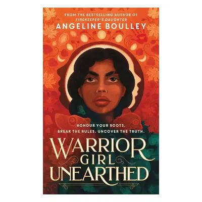 Warrior Girl Unearthed - Boulley, Angeline