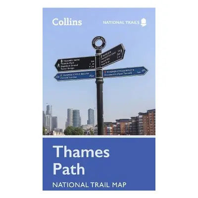 Thames Path National Trail Map - Collins Maps