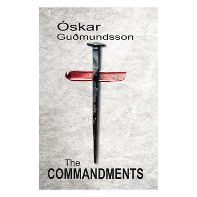 Commandments - Gudmundsson, Oskar