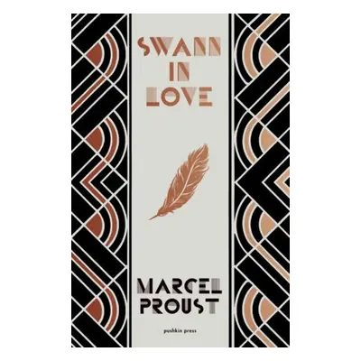 Swann in Love - Proust, Marcel (Author)