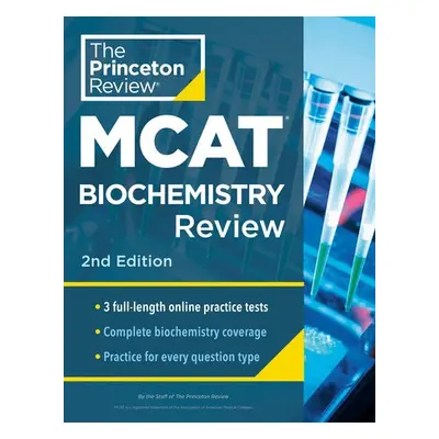 Princeton Review MCAT Biochemistry Review - Princeton Review