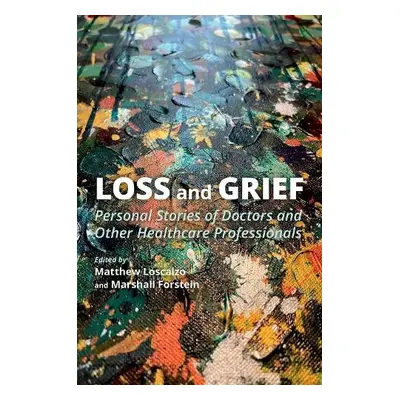 Loss and Grief