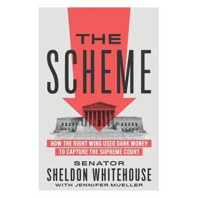 Scheme - Whitehouse, Sheldon a Mueller, Jennifer