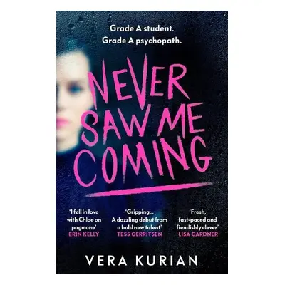 Never Saw Me Coming - Kurian, Vera