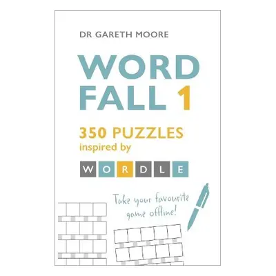 Word Fall 1 - Moore, Dr. Gareth