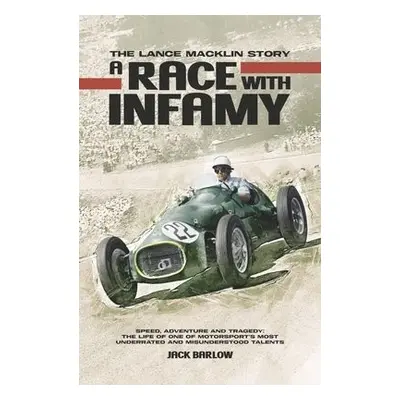 Race with Infamy - Barlow, Jack