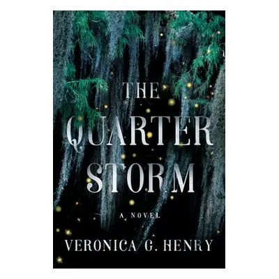 Quarter Storm - Henry, Veronica G.