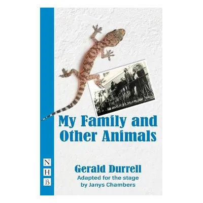 My Family and Other Animals - Durrell, Gerald