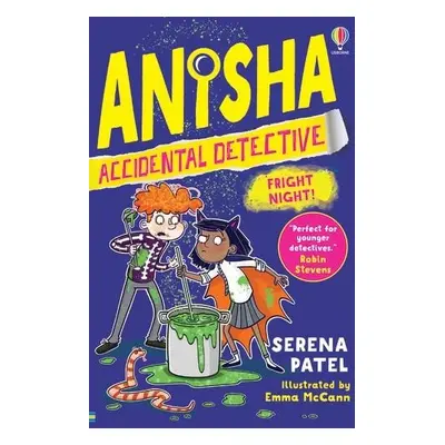 Anisha, Accidental Detective: Fright Night - Patel, Serena