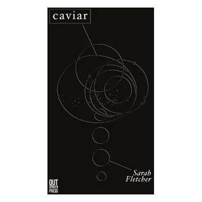 Caviar - Fletcher, Sarah