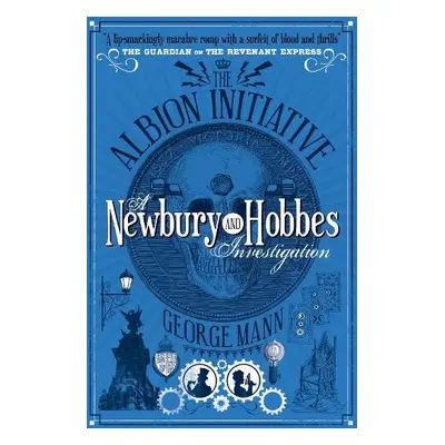 Albion Initiative: A Newbury a Hobbes Investigation - Mann, George