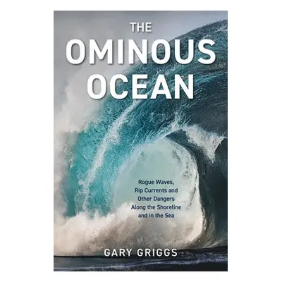 Ominous Ocean - Griggs, Gary