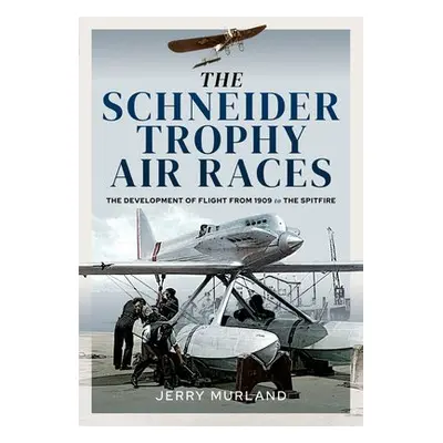 Schneider Trophy Air Races - Murland, Jerry