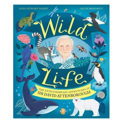 Wild Life - Stewart-Sharpe, Leisa