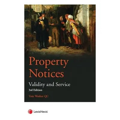 Property Notices - Weekes, Tom (Barrister, Landmark Chambers)