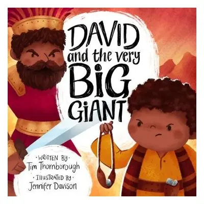 David and the Very Big Giant - Thornborough, Tim