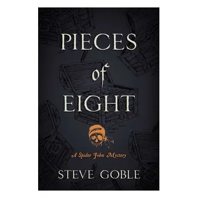 Pieces of Eight - Goble, Steve