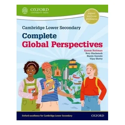 Cambridge Lower Secondary Complete Global Perspectives: Student Book - Roitman, Karem