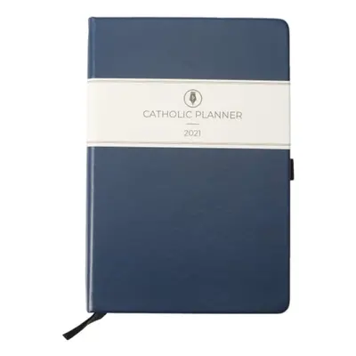 CATHOLIC 2021 PLANNER - CATHOLIC PLANNER