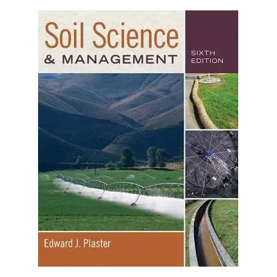 Soil Science and Management - Plaster, Edward (Dakota County Technical College, MN)