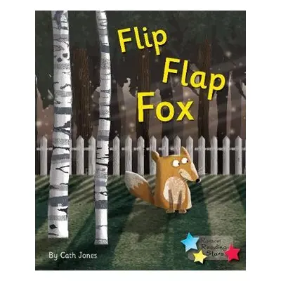 Flip Flap Fox - Jones, Cath a Jones Cath