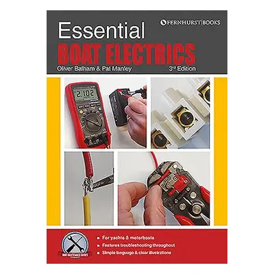 Essential Boat Electrics - Manley, Pat a Ballam, Oliver