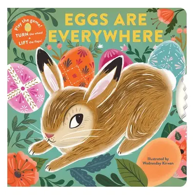 Eggs Are Everywhere - Chronicle Books