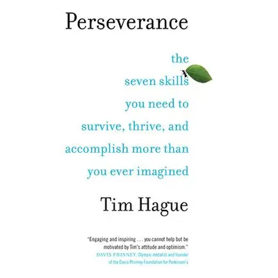 Perseverance - Tim, Hague