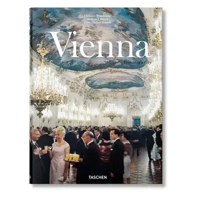 Vienna. Portrait of a City - Hirsch, Andreas J. a Brandstatter, Christian a Koetzle, Hans-Michae