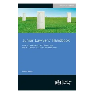 Junior Lawyers' Handbook - Skinner, Eloise