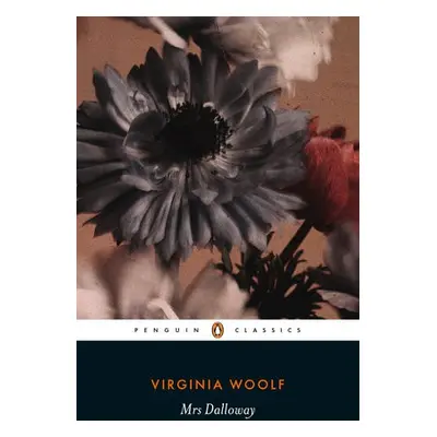 Mrs Dalloway - Woolf, Virginia