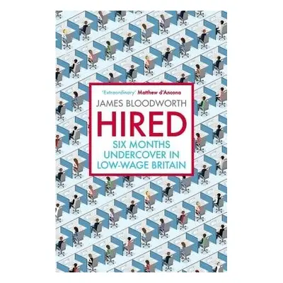 Hired - Bloodworth, James