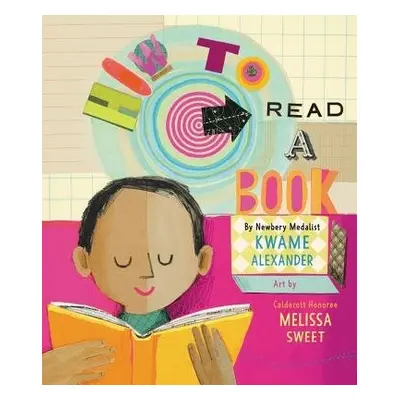 How to Read a Book - Alexander, Kwame