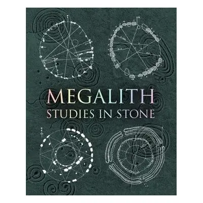 Megalith - Newman, Hugh a Crowhurst, Howard a Health, Robin a Francis, Evelyn a Ponting, Gerald 