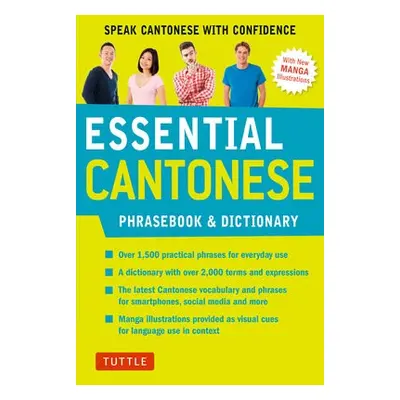 Essential Cantonese Phrasebook and Dictionary - Tang, Martha